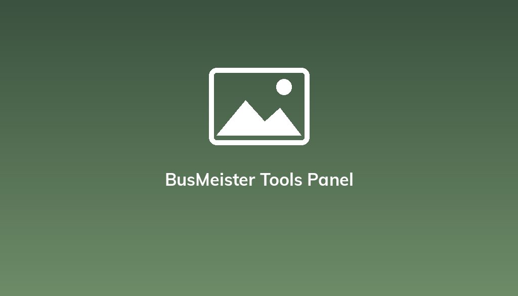BusMeister Tools Panel