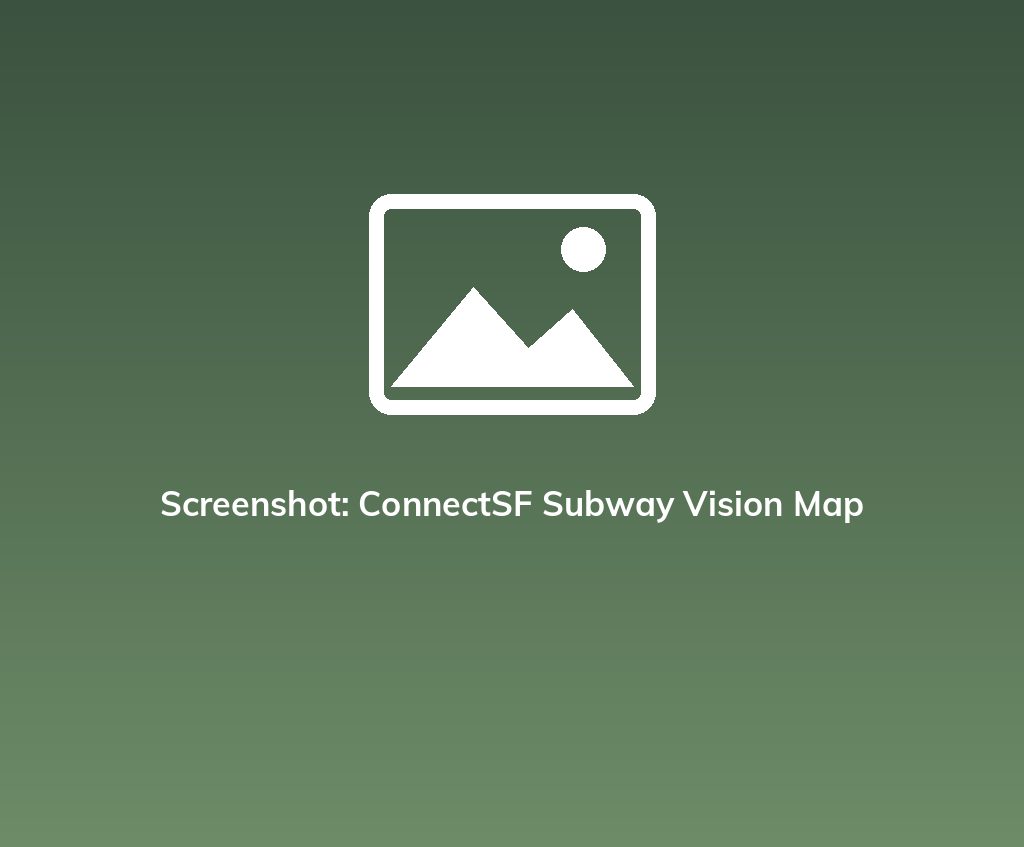 Screenshot: ConnectSF Subway Vision Map