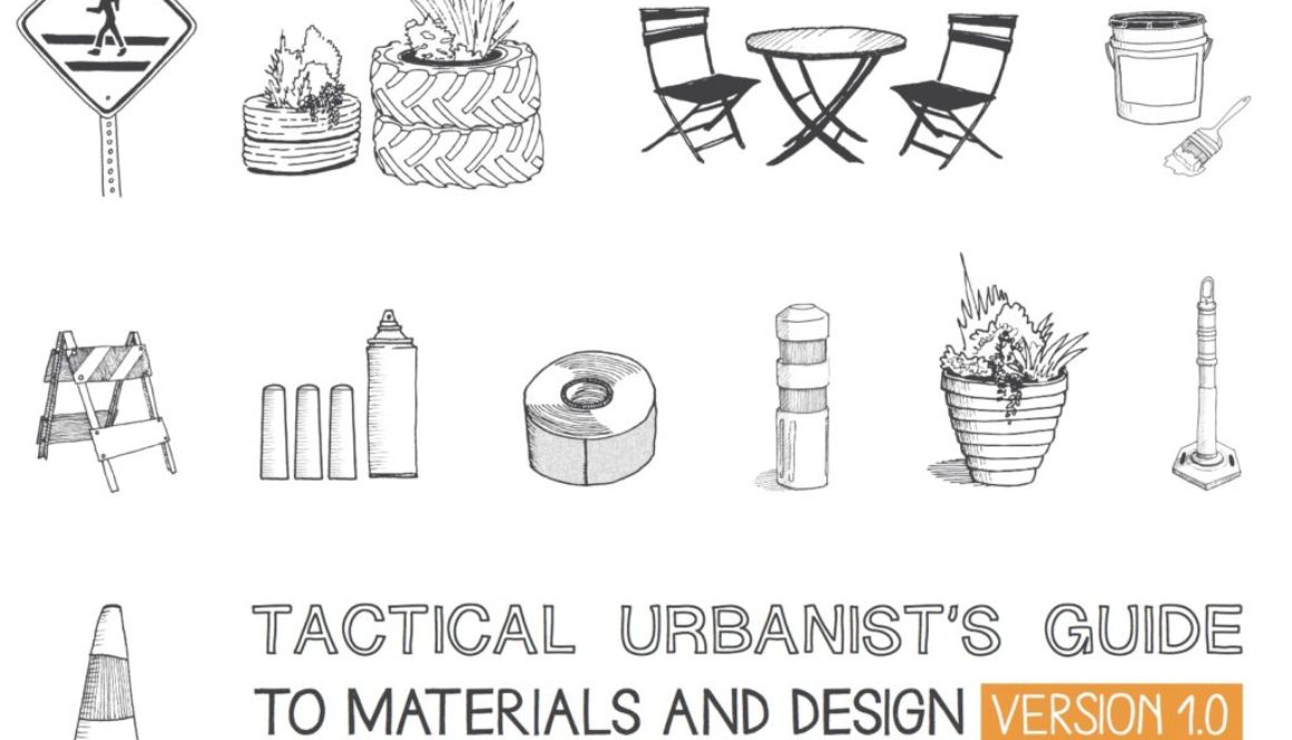 Tactical Urbanist's Guide to Materials and Design by the Street Plans Collaborative (December 2016).